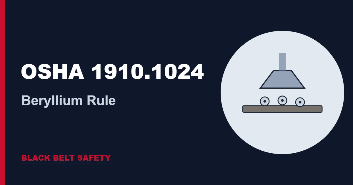 OSHA 1910.1024 Beryllium Rule: Key Limits in Plain English