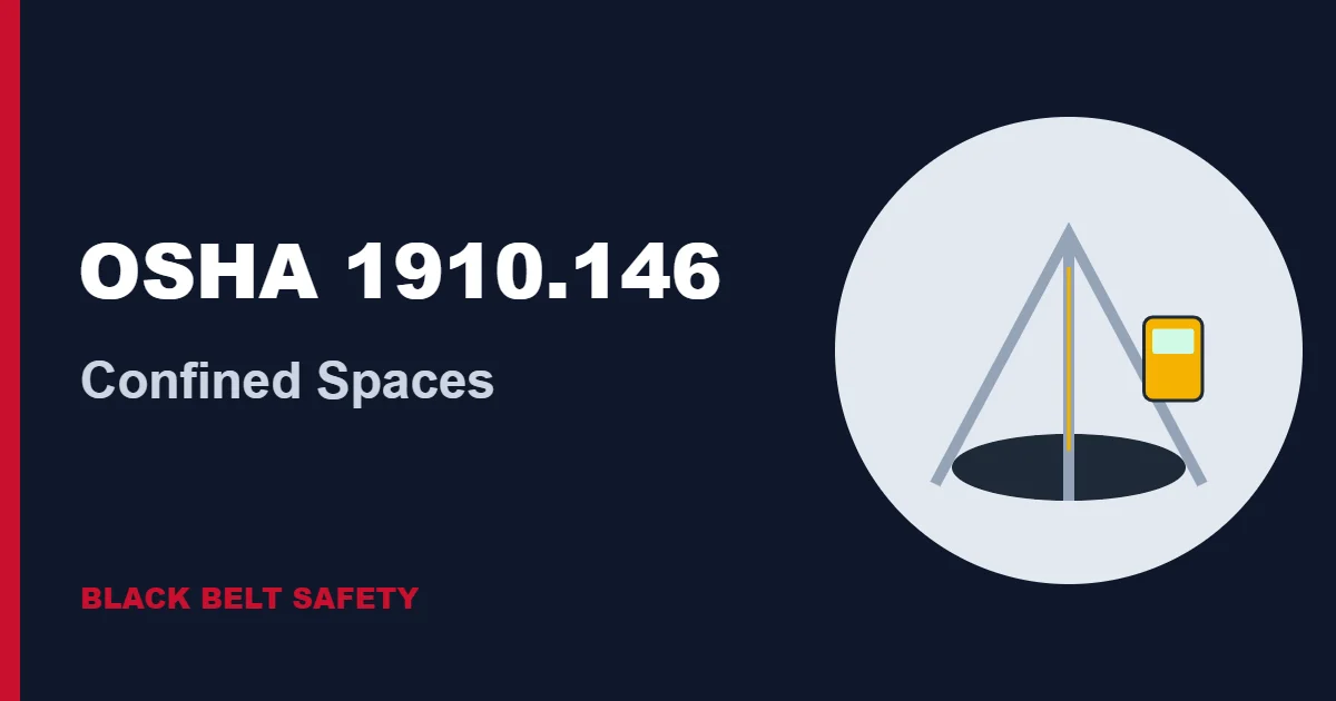 OSHA 1910.146 Permit-Required Confined Spaces Made Simple