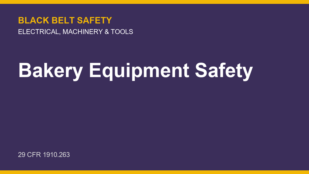 Bakery Equipment Safety