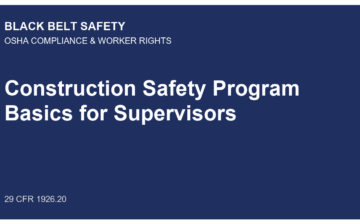 Construction Safety Program Basics for Supervisors