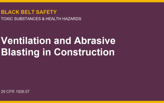 Ventilation and Abrasive Blasting in Construction course cover