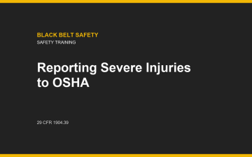 Reporting Severe Injuries to OSHA: Supervisor and Safety Coordinator