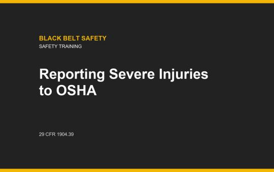 Reporting Severe Injuries to OSHA: Supervisor and Safety Coordinator course card