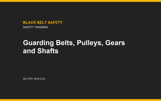 Guarding Belts, Pulleys, Gears and Shafts course card